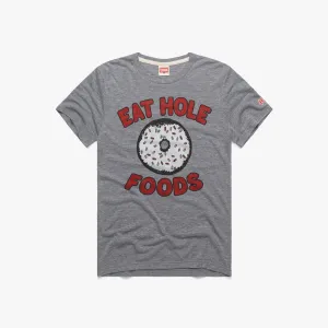 Eat Hole Foods